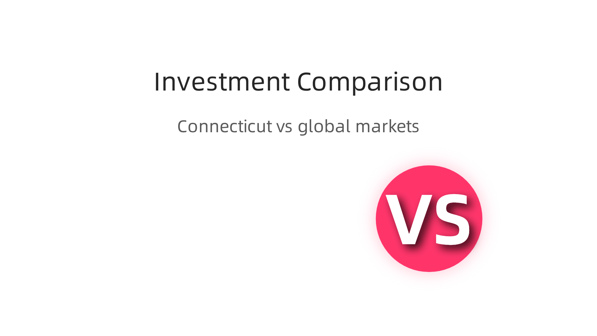 A side-by-side comparison of investment potential between Connecticut and global luxury markets.